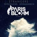 Strangers (Paris Blohm Remix)专辑