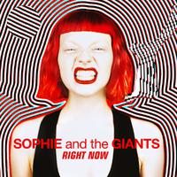 Sophie And The Giants - Right Now (unofficial Instrumental) 无和声伴奏