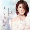 Let You Go专辑