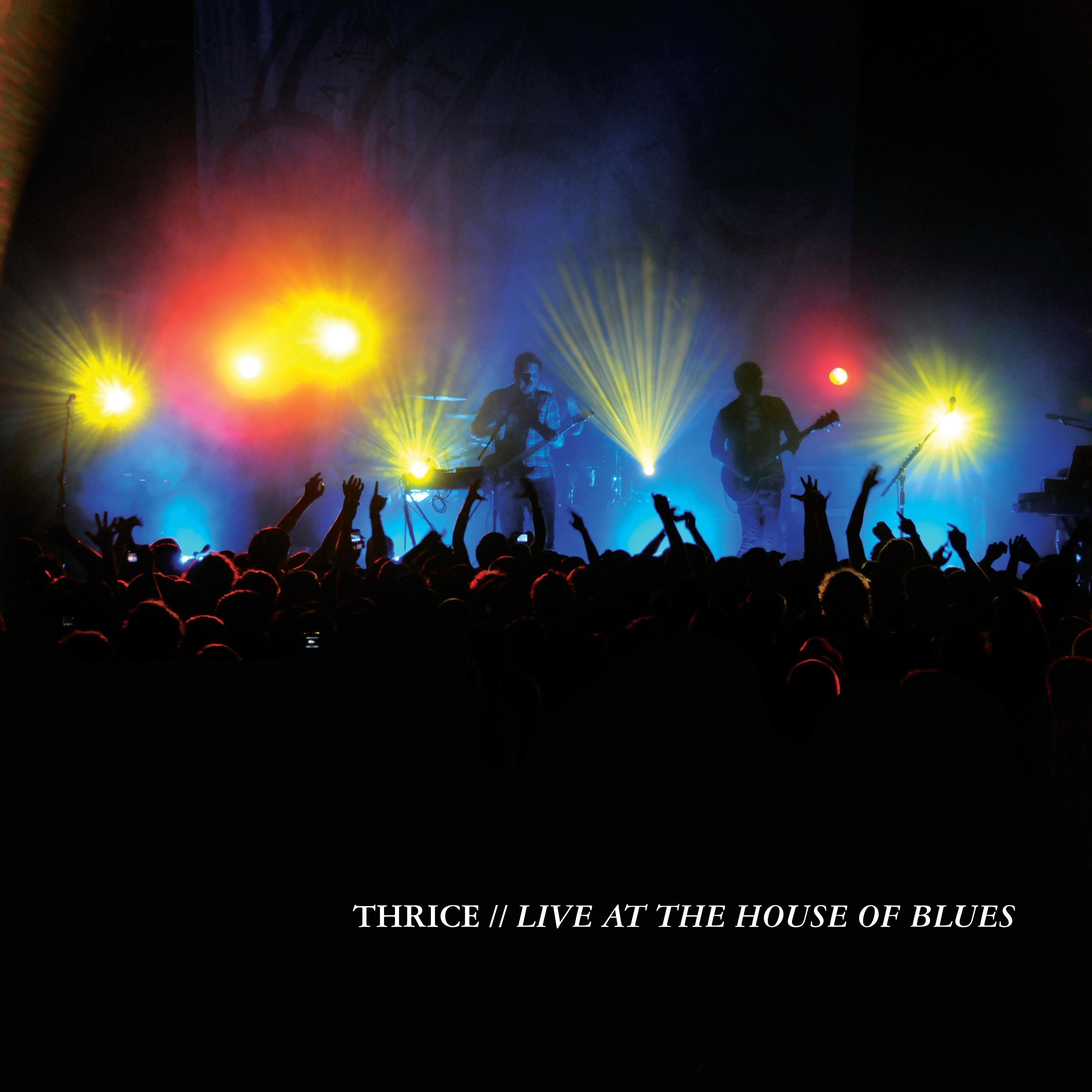 Live at the House of Blues