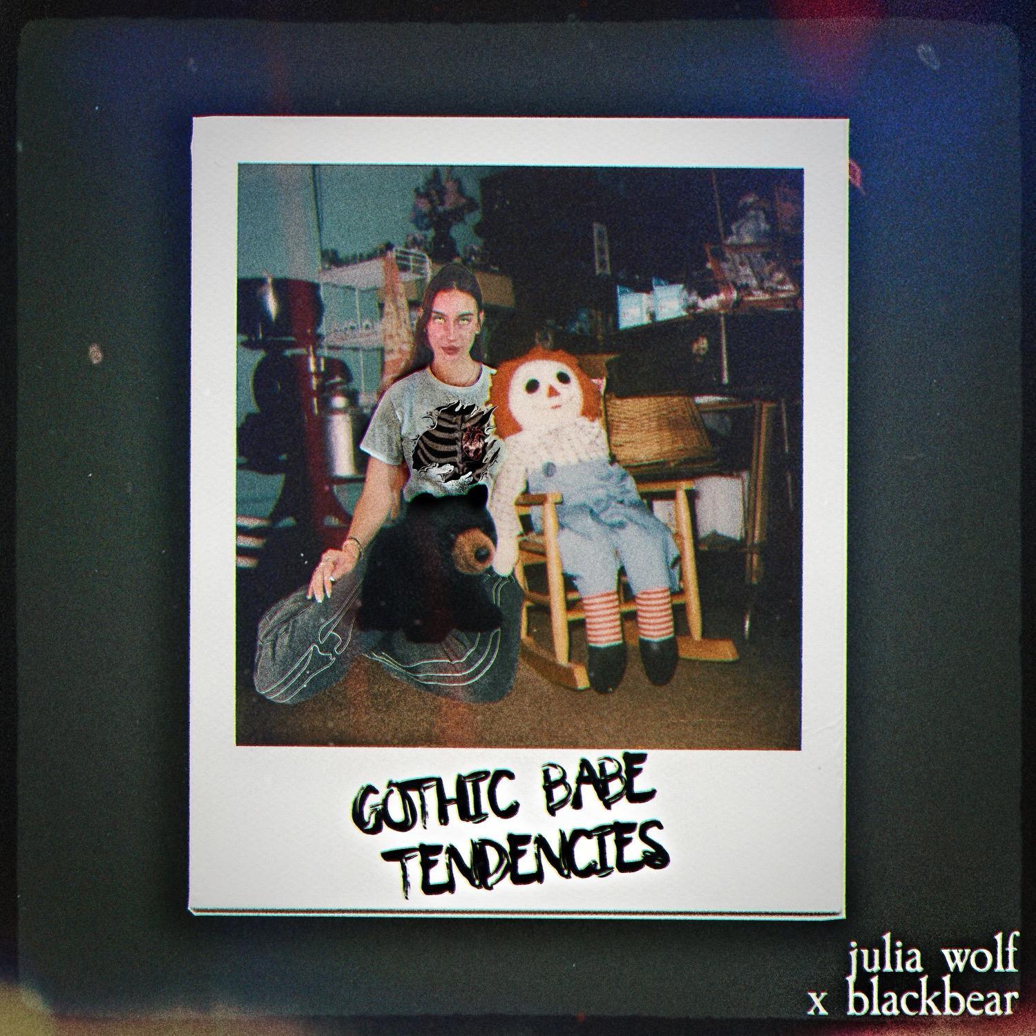 Julia Wolf - Gothic Babe Tendencies (feat. blackbear)