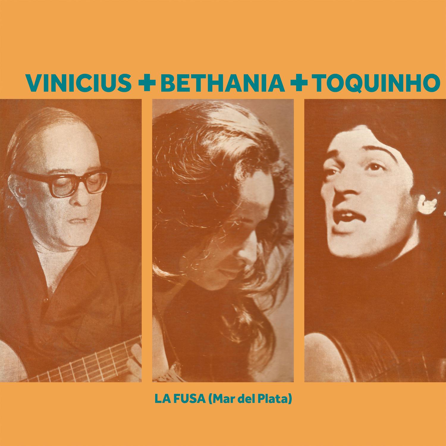Vinicius + Bethania + Toquinho - La Fusa (Mar del Plata) (Live)