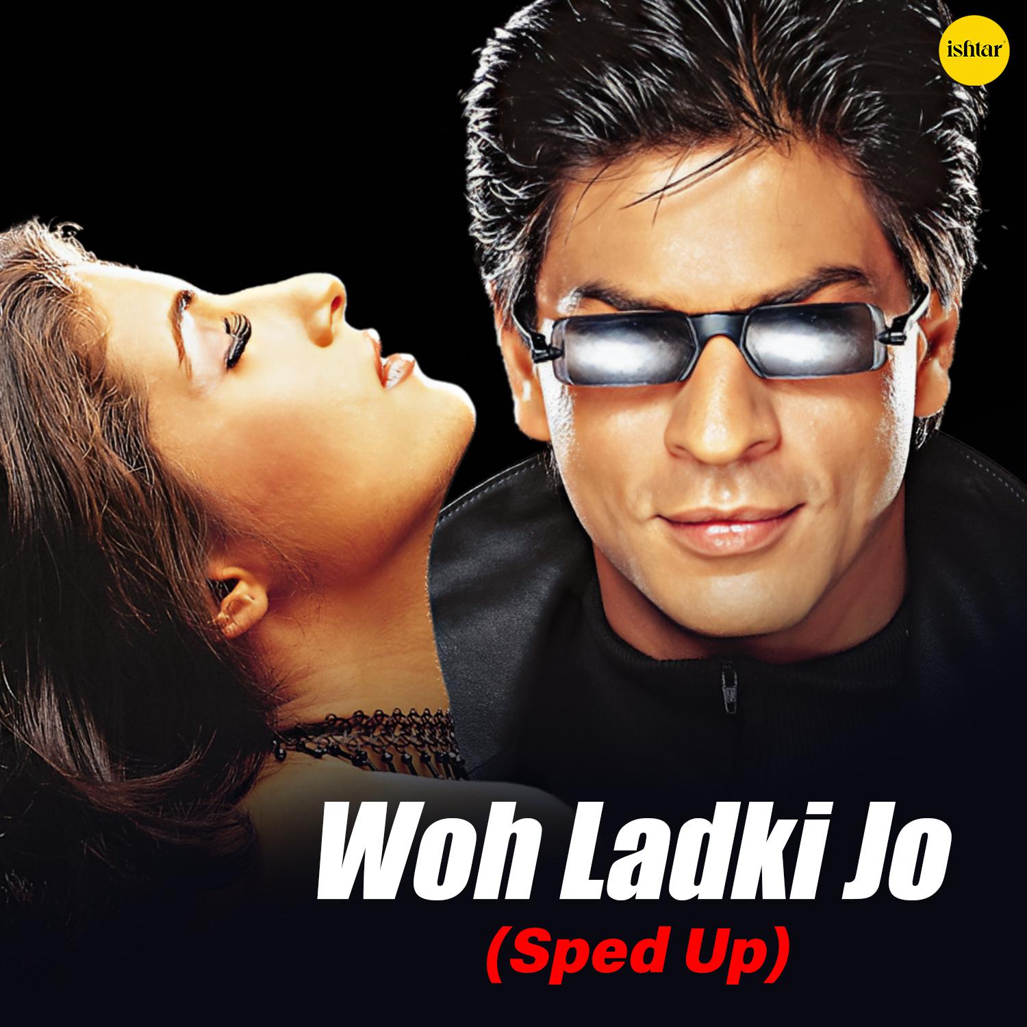 Abhijeet - Woh Ladki Jo (Sped Up)