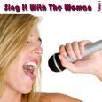 Sing It With The Women Vol 1