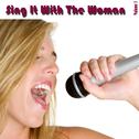 Sing It With The Women Vol 1专辑