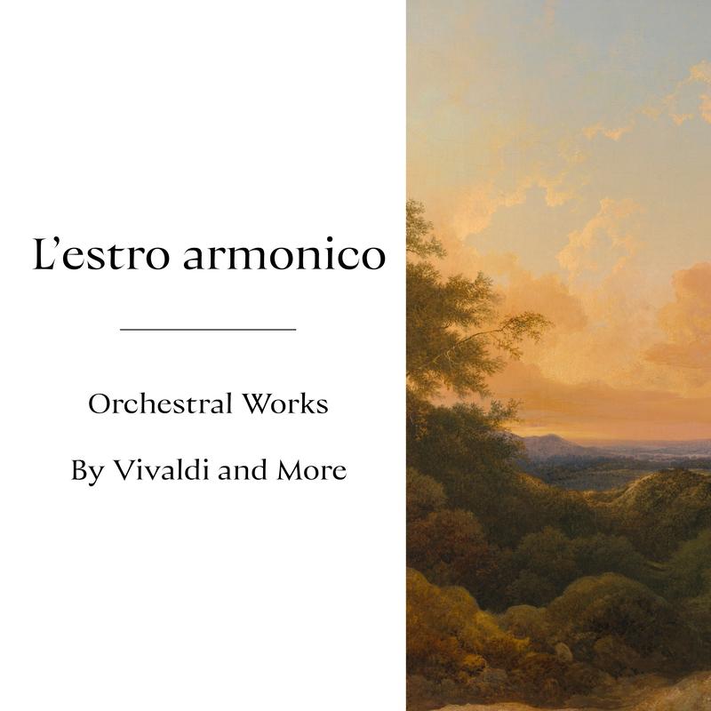 "'Lestro armonico": Orchestral Works