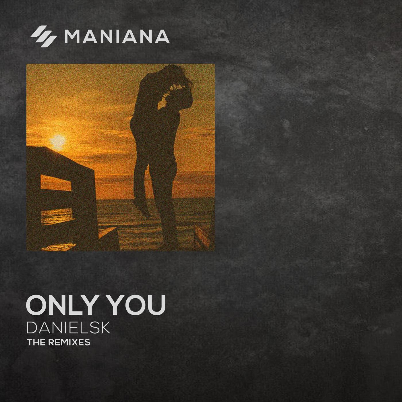 Only You // the Remixes