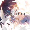 Immortalize专辑