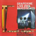 GRAPEVINE LIVE 2001 NAKED SONGS