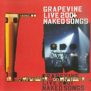 GRAPEVINE LIVE 2001 NAKED SONGS专辑