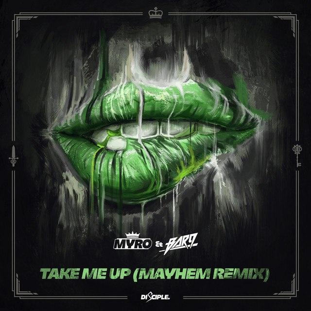 Take Me Up (Mayhem Remix)
