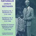 BEETHOVEN, L. van: Symphonies Nos. 7 and 8 (Stockholm Philharmonic, Furtwangler) (1948)
