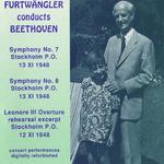 BEETHOVEN, L. van: Symphonies Nos. 7 and 8 (Stockholm Philharmonic, Furtwangler) (1948)专辑