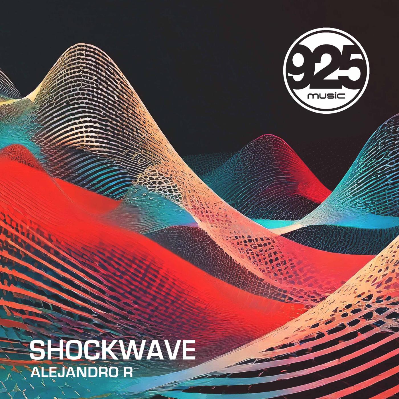 Alejandro R - Shockwave (Original Club Mix)