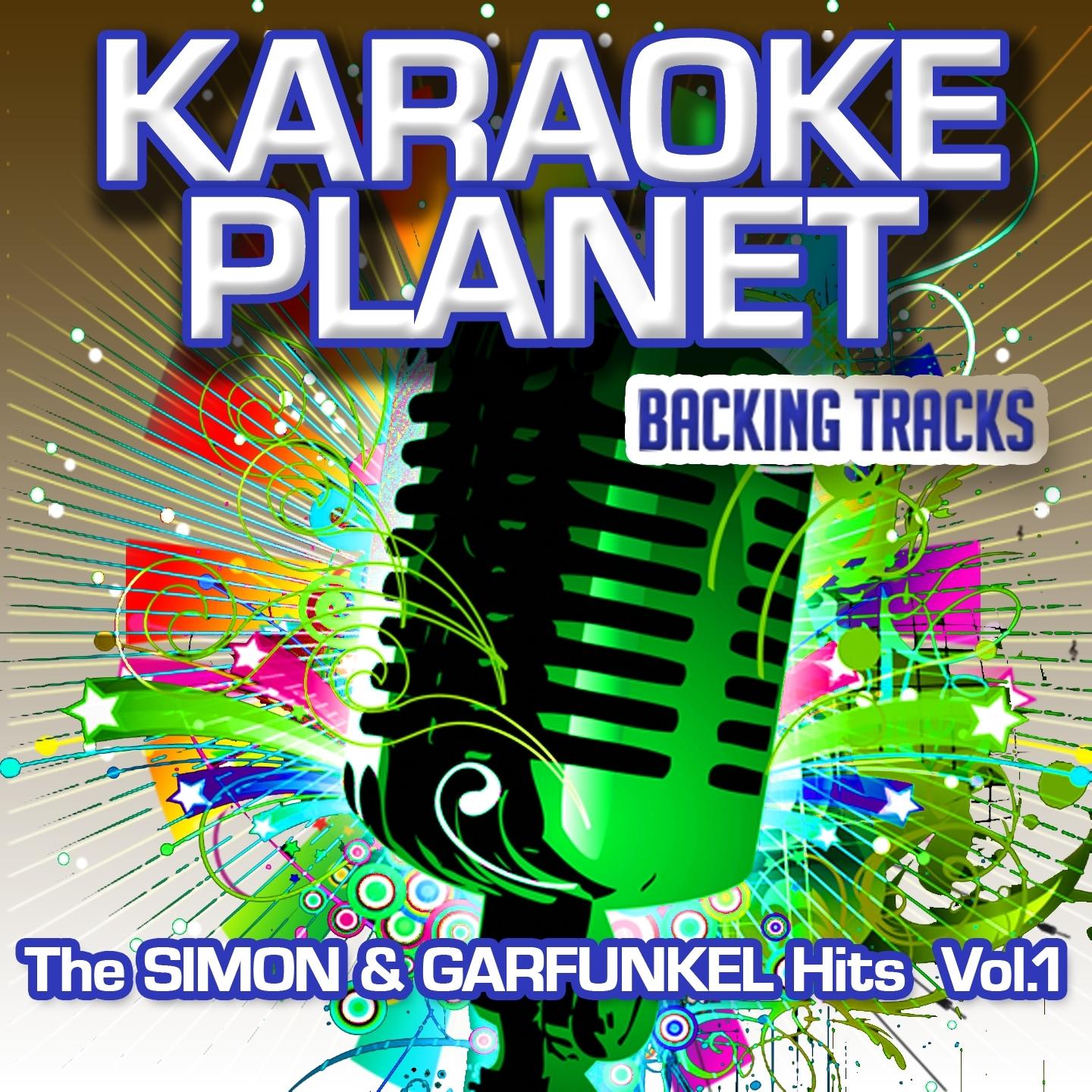 The Simon & Garfunkel Hits, Vol. 1 (Karaoke Planet)