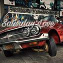 Saturday Love专辑