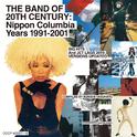 THE BAND OF 20TH CENTURY: Nippon Columbia Years 1991-2001专辑