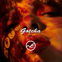 "Gotcha"（prod. by Nigh7$）专辑