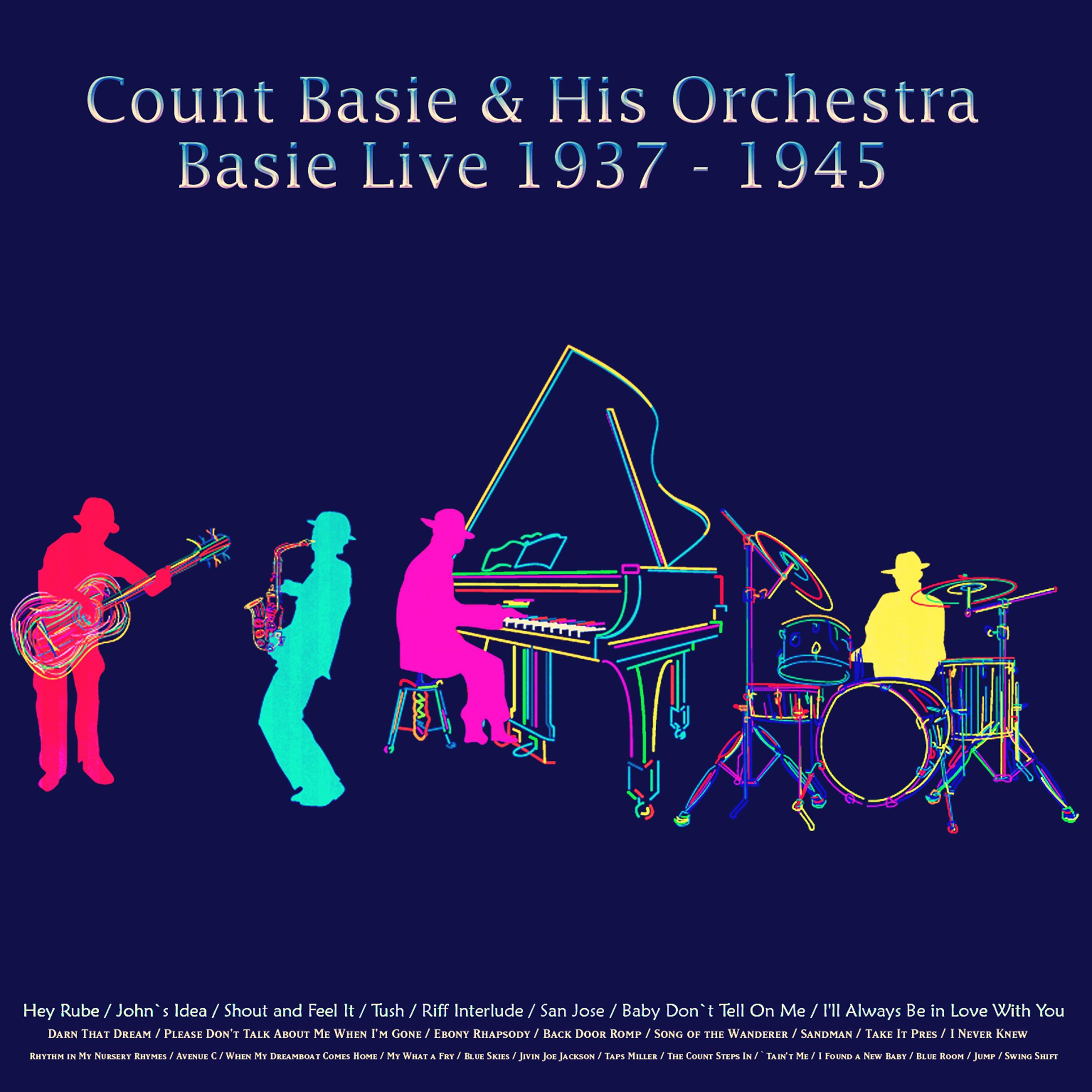 Basie Live, 1937 - 1945