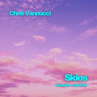 Chris Vannucci - Skies