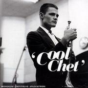 Cool Chet - L'anthologie de Chet Baker