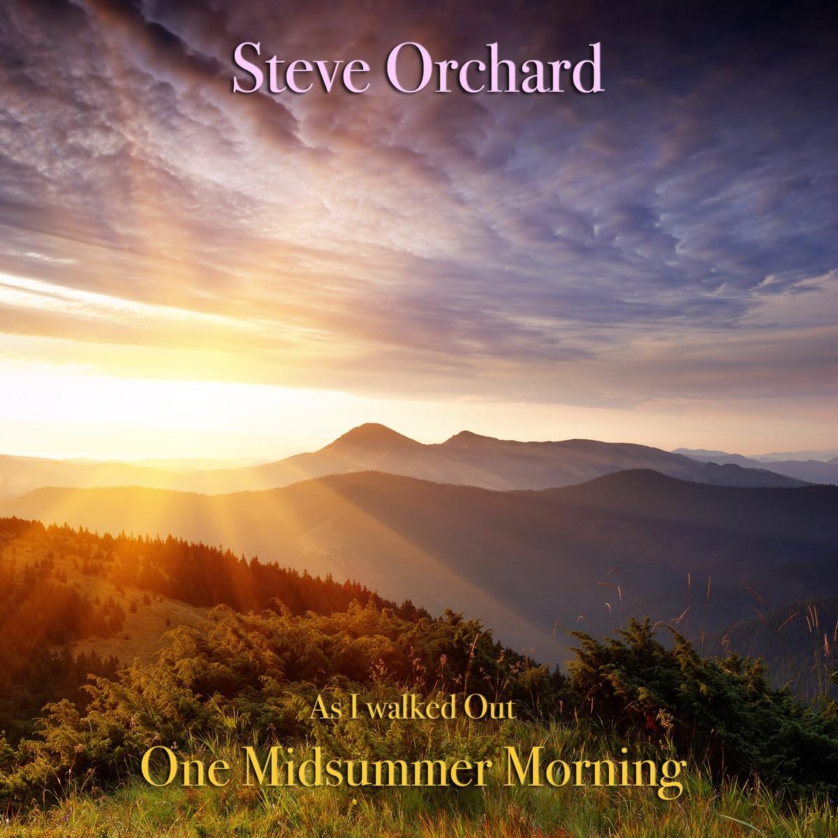 As I walked Out One Midsummer Morning