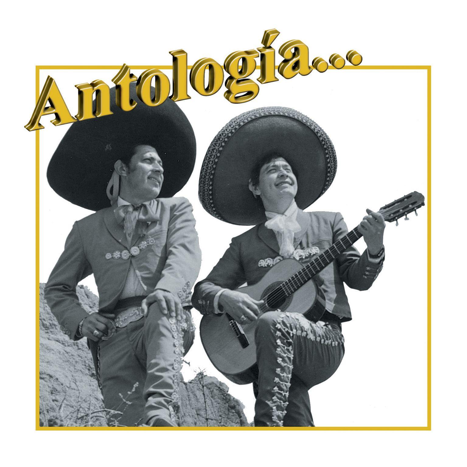 Antología. . . Hermanos Zaizar