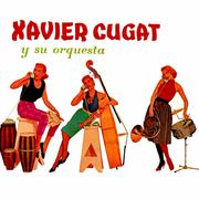 Éxitos de Xavier Cugat