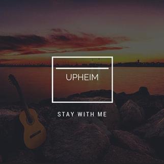 Stay With Me (Upheim Remix)专辑