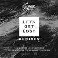 Let's Get Lost Remixes