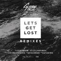 Let's Get Lost Remixes专辑