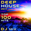 Dim Day - Destination Funk (Deep House 2017 Top 100 Hits DJ Mix Edit)