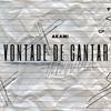 Akami - Vontade de Cantar