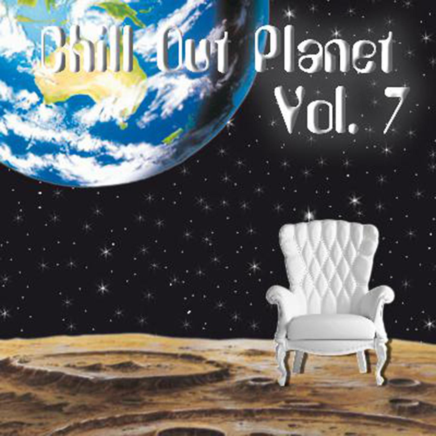 Chill Out Planet, Vol. 7