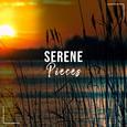 #17 Serene Pieces for Meditation and Yoga