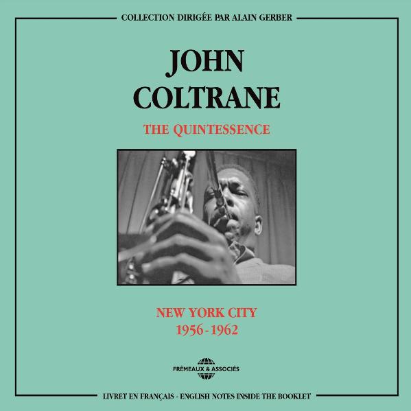 The Quintessence: New York City 1956-1962专辑