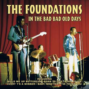 In the Bad Bad Old Days (Before You Loved Me) - The Foundations (Karaoke Version) 带和声伴奏