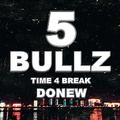 5 BULLZ