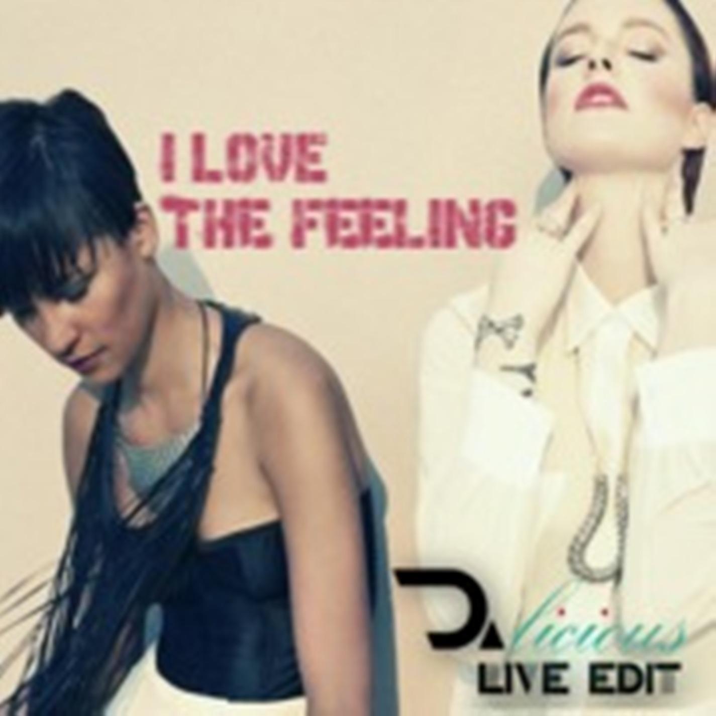 I Love The Feeling