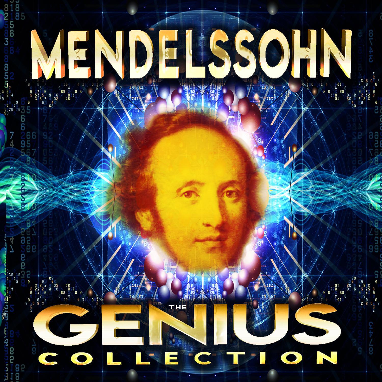 Mendelssohn - The Genius Collection专辑