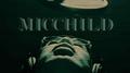 Micchild专辑