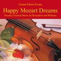 Happy Mozart Dreams: Music for Relaxation专辑
