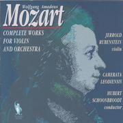 Mozart: Complete Works for Violin and Orchestra