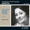 FLOTOW, F. von: Martha (Sung in English) [Opera] (De Los Angeles, Tucker, New York Metropolitan Oper