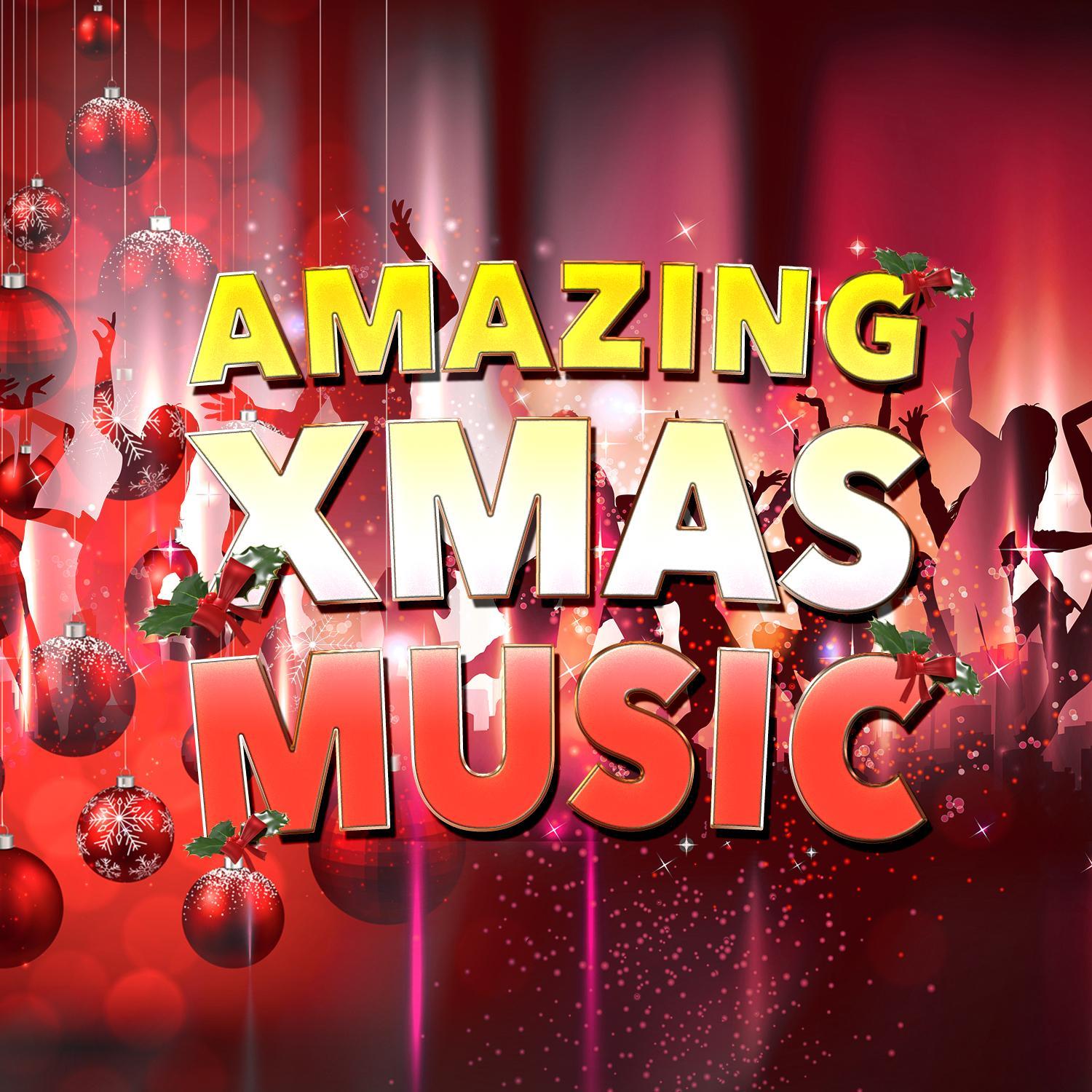 Amazing Xmas Music