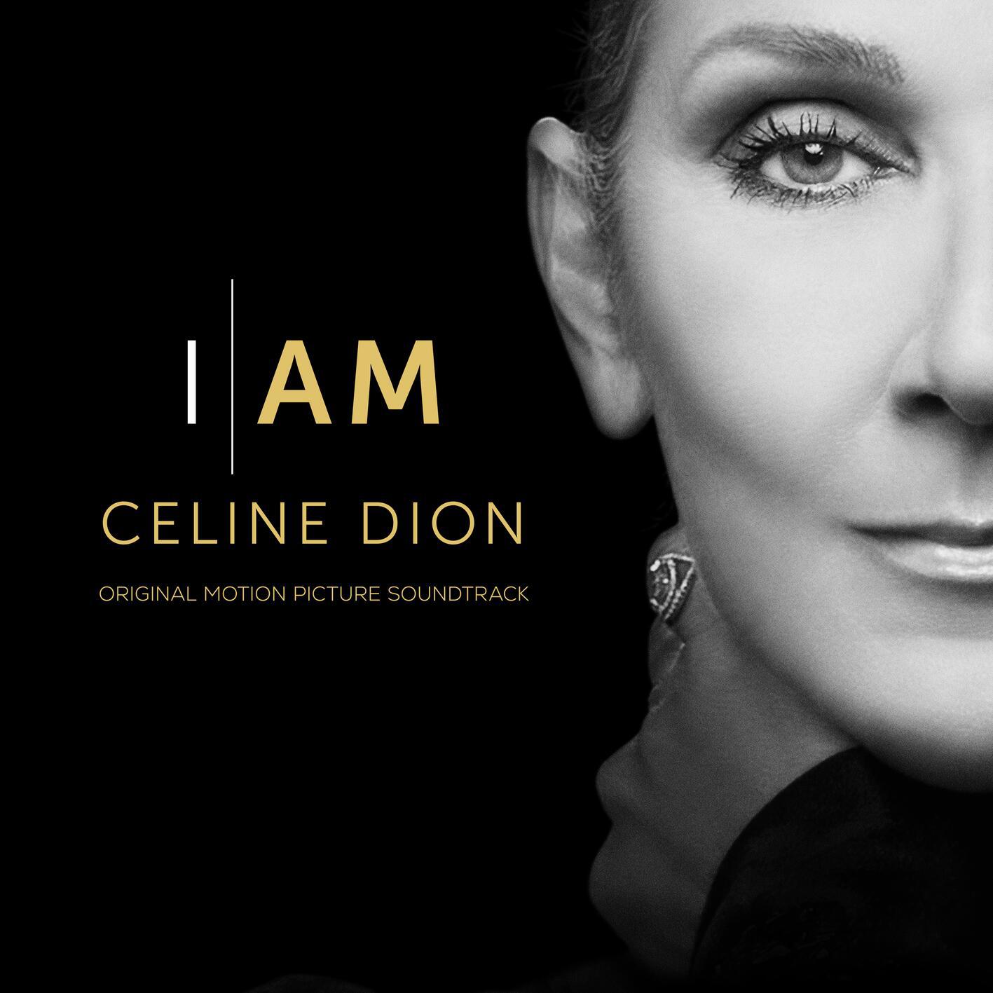 I AM: CELINE DION (Original Motion Picture Soundtrack)专辑