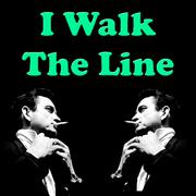 I Walk The Line