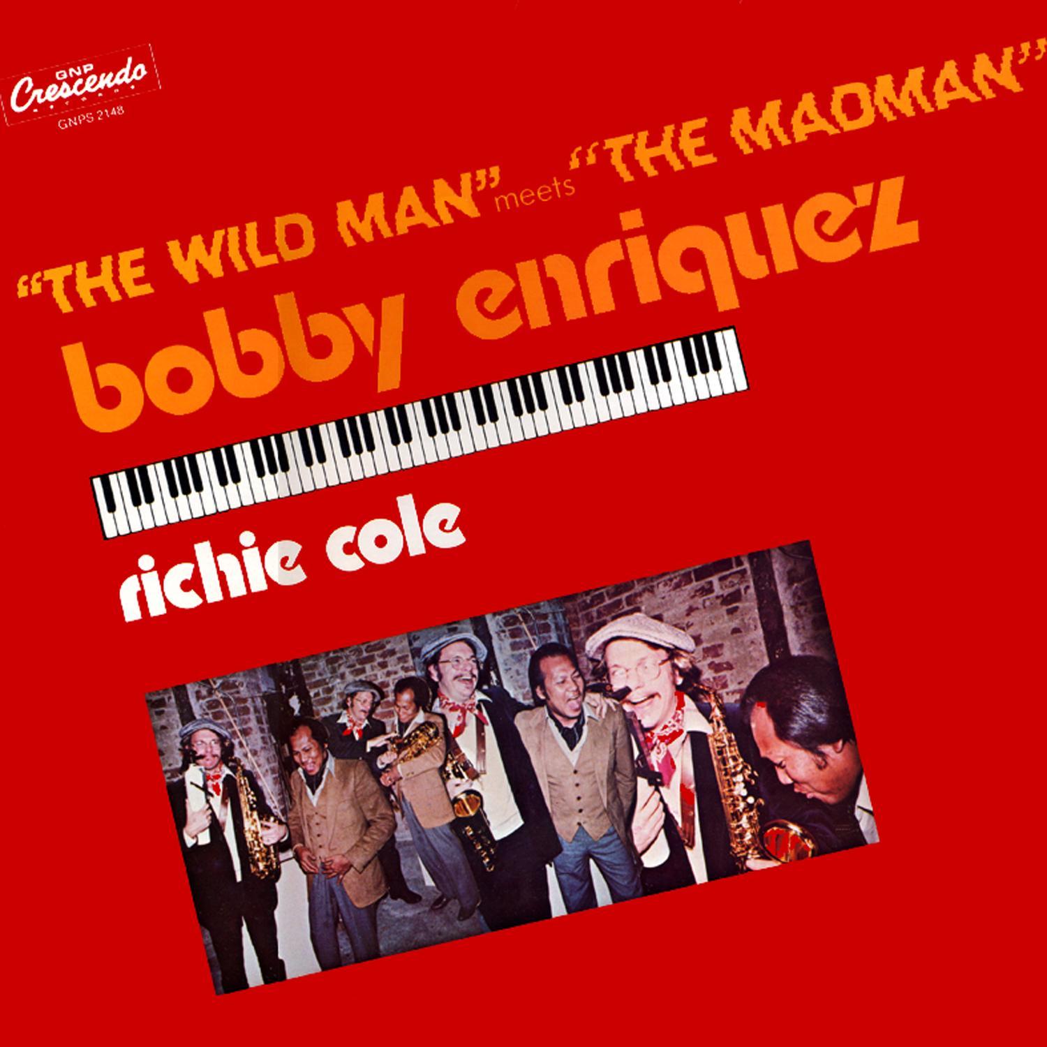 enriquez / richie cole 所属专辑:the wildman meets the madman