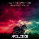 Fall A Thousand Times (Beatcore Remix)专辑