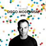 Disco Modernism (1983 - 2008)专辑